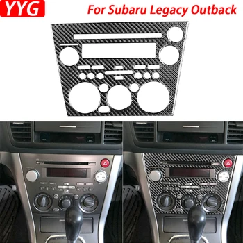 Для Subaru Legacy Outback 05-09 Радио CD из Углеродного волокна, панель управления кондиционером, накладка, Наклейка для украшения интерьера автомобиля